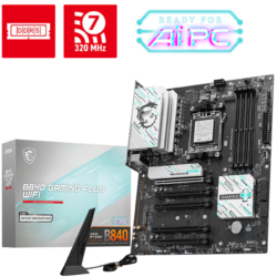 MSI B840 GAMING PLUS WIFI AMD CHIPSET